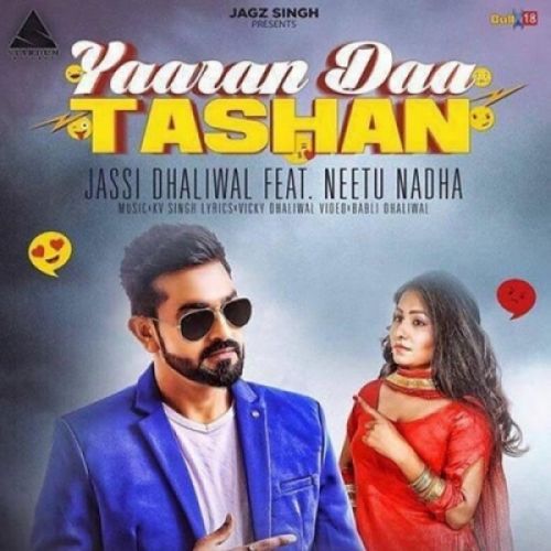 Yaaran Daa Tashan Jassi Dhaliwal, Neetu Nadha mp3 song ringtone, Yaaran Daa Tashan Jassi Dhaliwal, Neetu Nadha Ringtone Download - RiskyJatt.Com