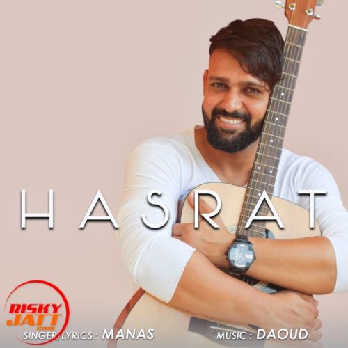 Hasrat Manas mp3 song ringtone, Hasrat Manas Ringtone Download - RiskyJatt.Com