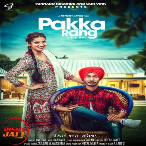 Pakka Rang Love Bal mp3 song ringtone, Pakka Rang Love Bal Ringtone Download - RiskyJatt.Com