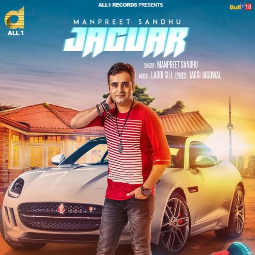 Jaguar Manpreet Sandhu mp3 song ringtone, Jaguar Manpreet Sandhu Ringtone Download - RiskyJatt.Com