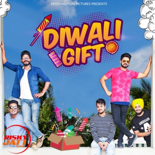 Diwali Gift Gaurav Sharma, Jassi Kam, Singh Zorawar mp3 song ringtone, Diwali Gift Gaurav Sharma, Jassi Kam, Singh Zorawar Ringtone Download - RiskyJatt.Com