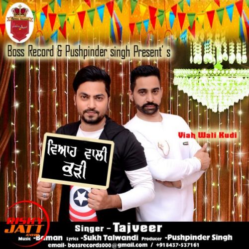 Viah Wali Kudi Tajveer mp3 song ringtone, Viah Wali Kudi Tajveer Ringtone Download - RiskyJatt.Com