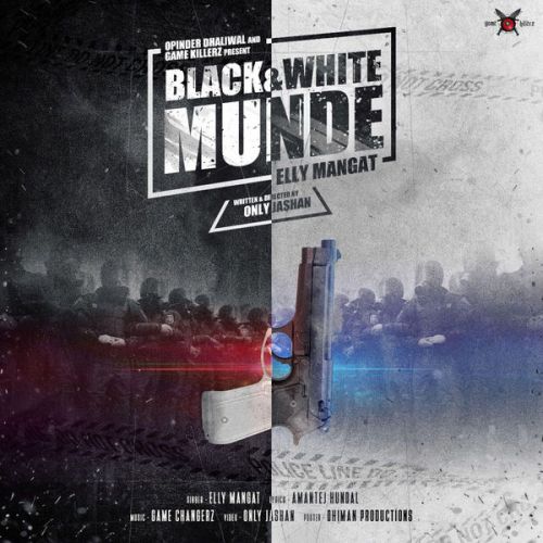 Black & White Munde Elly Mangat mp3 song ringtone, Black & White Munde Elly Mangat Ringtone Download - RiskyJatt.Com