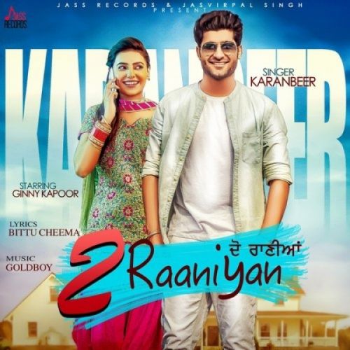 2 Raaniyan Karanbeer mp3 song ringtone, 2 Raaniyan Karanbeer Ringtone Download - RiskyJatt.Com