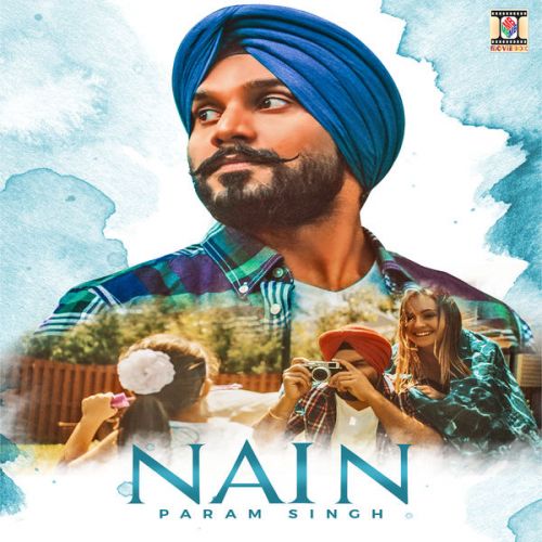 Nain Param Singh mp3 song ringtone, Nain Param Singh Ringtone Download - RiskyJatt.Com