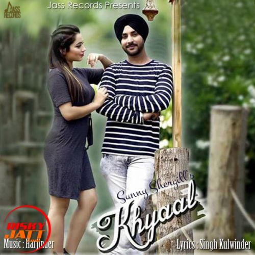 Khyaal Sunny Shergill, Singh Kulwinder mp3 song ringtone, Khyaal Sunny Shergill, Singh Kulwinder Ringtone Download - RiskyJatt.Com