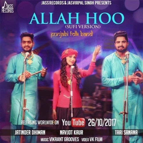 Allah Hoo (Cover Song) Jatinder Dhiman, Tari Sanana, Navjot Kaur mp3 song ringtone, Allah Hoo (Cover Song) Jatinder Dhiman, Tari Sanana, Navjot Kaur Ringtone Download - RiskyJatt.Com