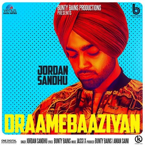 Draamebaaziyan Jordan Sandhu mp3 song ringtone, Draamebaaziyan Jordan Sandhu Ringtone Download - RiskyJatt.Com