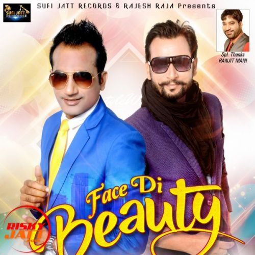 Face Di Beauty Garry Singh mp3 song ringtone, Face Di Beauty Garry Singh Ringtone Download - RiskyJatt.Com