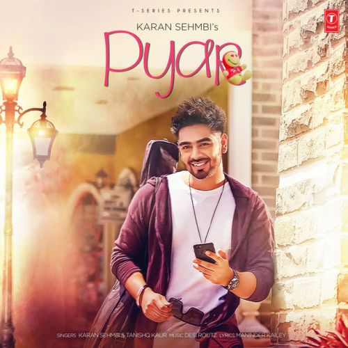 Pyar Karan Sehmbi, Tanishq Kaur mp3 song ringtone, Pyar Karan Sehmbi, Tanishq Kaur Ringtone Download - RiskyJatt.Com