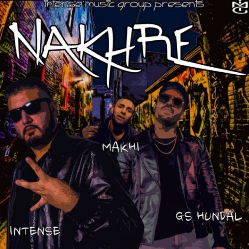 Nakhre GS Hundal, Makhi mp3 song ringtone, Nakhre GS Hundal, Makhi Ringtone Download - RiskyJatt.Com