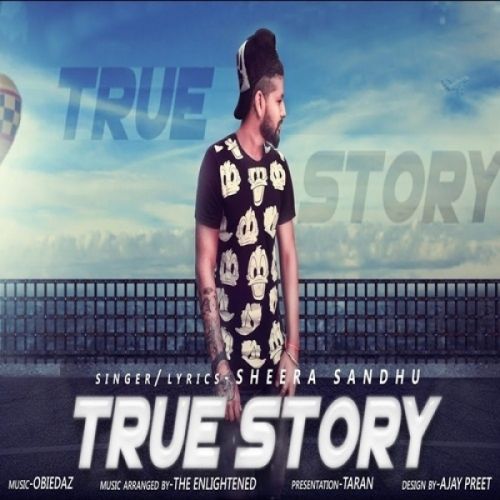 True Story Sheera Sandhu mp3 song ringtone, True Story Sheera Sandhu Ringtone Download - RiskyJatt.Com