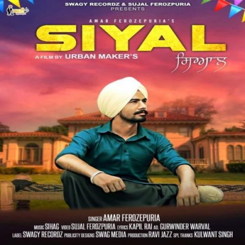 Siyal Amar Ferozepuria mp3 song ringtone, Siyal Amar Ferozepuria Ringtone Download - RiskyJatt.Com