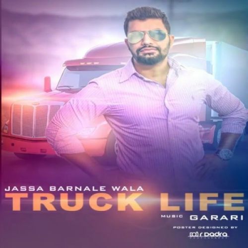 Truck Life Jassa Barnale Wala mp3 song ringtone, Truck Life Jassa Barnale Wala Ringtone Download - RiskyJatt.Com