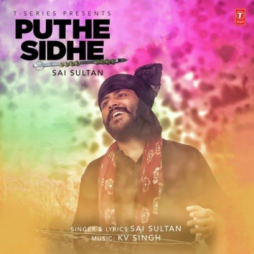 Puthe Sidhe Sai Sultan mp3 song ringtone, Puthe Sidhe Sai Sultan Ringtone Download - RiskyJatt.Com