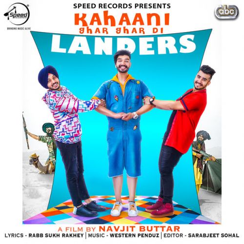 Kahaani Ghar Ghar Di The Landers mp3 song ringtone, Kahaani Ghar Ghar Di The Landers Ringtone Download - RiskyJatt.Com