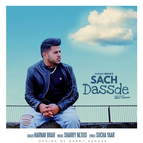 Sach Dassde Harnav Brar mp3 song ringtone, Sach Dassde Harnav Brar Ringtone Download - RiskyJatt.Com