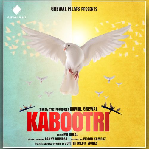 Kabootri Kamal Grewal mp3 song ringtone, Kabootri Kamal Grewal Ringtone Download - RiskyJatt.Com