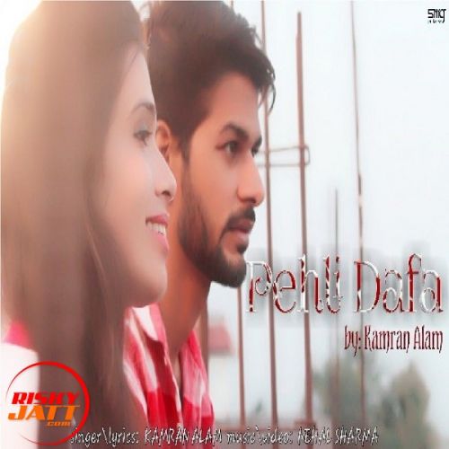 Pehli Dafa Kamran Alam mp3 song ringtone, Pehli Dafa Kamran Alam Ringtone Download - RiskyJatt.Com