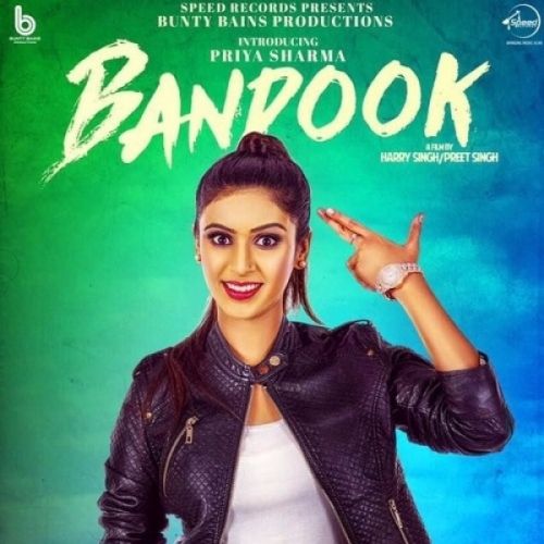 Bandook Priya Sharma mp3 song ringtone, Bandookan Priya Sharma Ringtone Download - RiskyJatt.Com