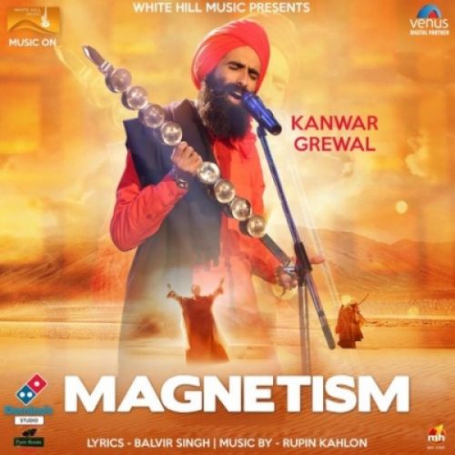 Magnetism Kanwar Grewal mp3 song ringtone, Magnetism Kanwar Grewal Ringtone Download - RiskyJatt.Com