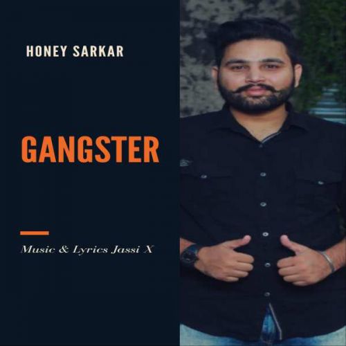 Gangster Honey Sarkar, Jassi X mp3 song ringtone, Gangster Honey Sarkar, Jassi X Ringtone Download - RiskyJatt.Com