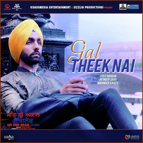 Gal Theek Nai (Sat Shri Akaal England) Jyoti Nooran mp3 song ringtone, Gal Theek Nai (Sat Shri Akaal England) Jyoti Nooran Ringtone Download - RiskyJatt.Com