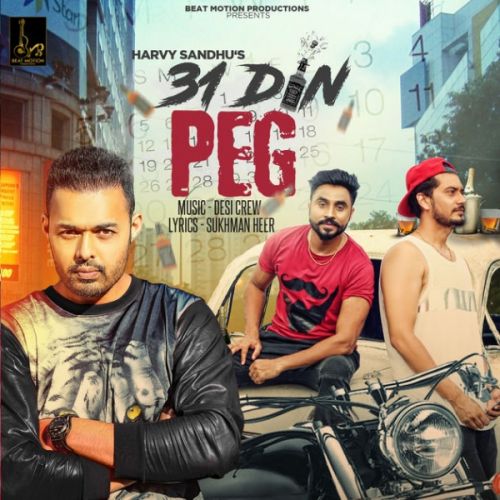 31 Din Peg Harvy Sandhu mp3 song ringtone, 31 Din Peg Harvy Sandhu Ringtone Download - RiskyJatt.Com