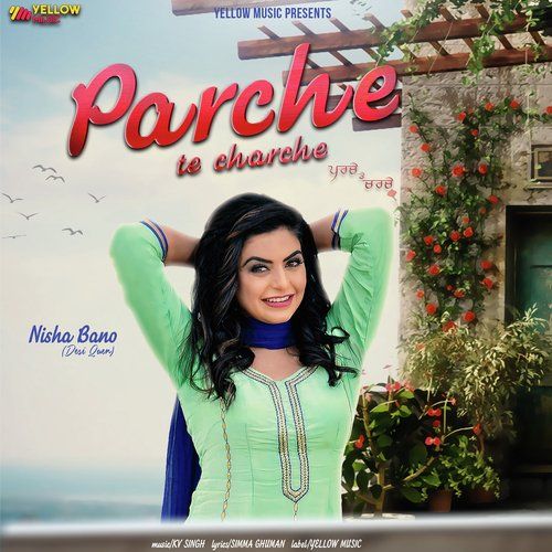 Parche Te Charche Nisha Bano mp3 song ringtone, Parche Te Charche Nisha Bano Ringtone Download - RiskyJatt.Com