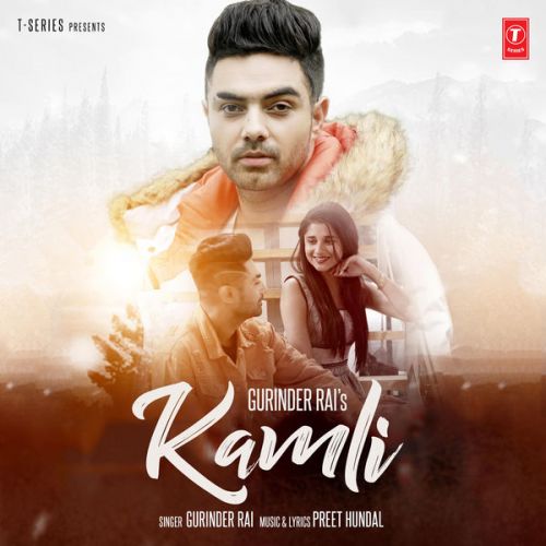 Kamli Gurinder Rai mp3 song ringtone, Kamli Gurinder Rai Ringtone Download - RiskyJatt.Com