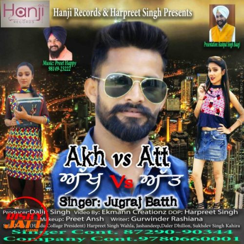 Akh vs Att Jugraj Batth mp3 song ringtone, Akh vs Att Jugraj Batth Ringtone Download - RiskyJatt.Com