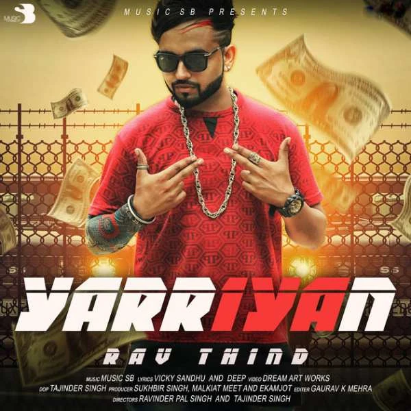 Rav Thind and Music SB New Songs and Top 20 Albums