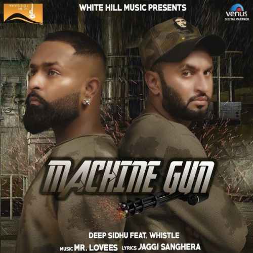 Machine Gun Deep Sidhu, Whistle mp3 song ringtone, Machine Gun Deep Sidhu, Whistle Ringtone Download - RiskyJatt.Com