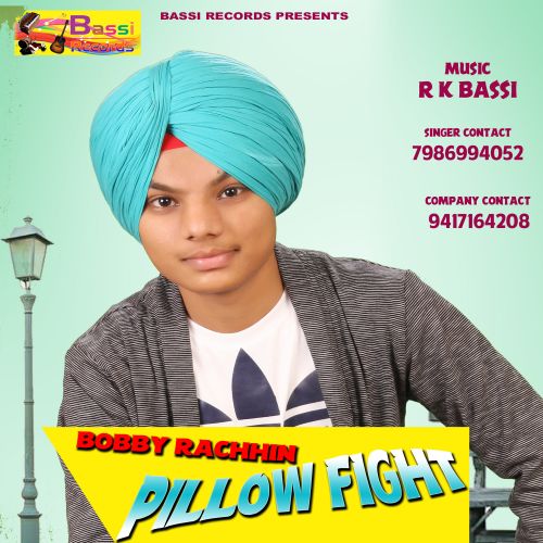 Pillow Fight Bobby Rachhin mp3 song ringtone, Pillow Fight Bobby Rachhin Ringtone Download - RiskyJatt.Com