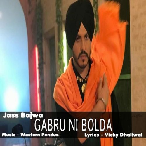 Gabbru Ni Bolda Jass Bajwa mp3 song ringtone, Gabbru Ni Bolda Jass Bajwa Ringtone Download - RiskyJatt.Com