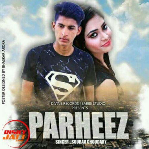 Parheez Sourav Choudhary mp3 song ringtone, Parheez Sourav Choudhary Ringtone Download - RiskyJatt.Com