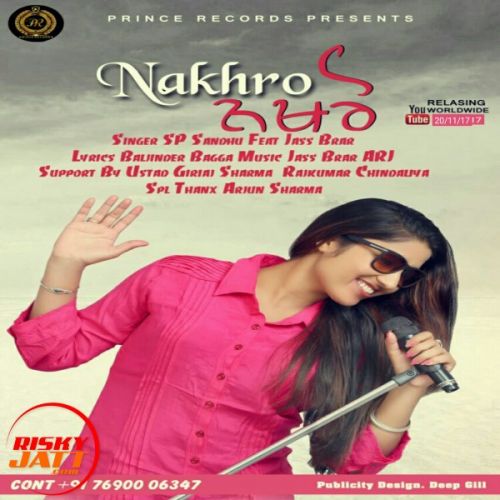 Nakhro SP Sandhu mp3 song ringtone, Nakhro SP Sandhu Ringtone Download - RiskyJatt.Com