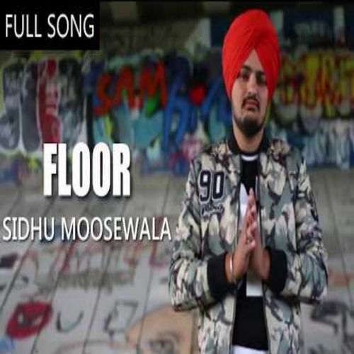 Floor Sidhu Moose Wala mp3 song ringtone, Floor Sidhu Moose Wala Ringtone Download - RiskyJatt.Com