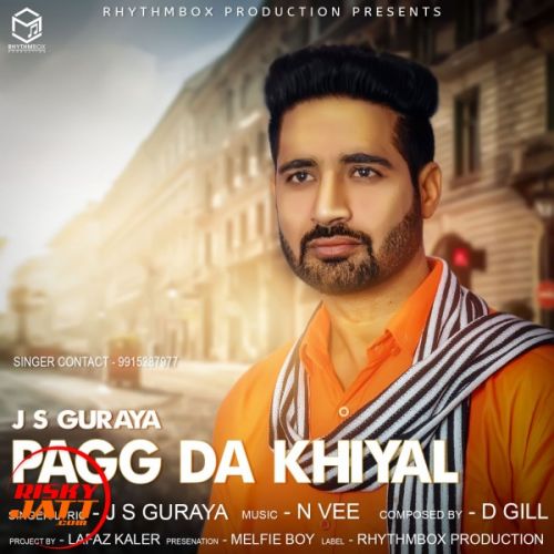 Pagg Da Khiyal J S Guraya mp3 song ringtone, Pagg Da Khiyal J S Guraya Ringtone Download - RiskyJatt.Com