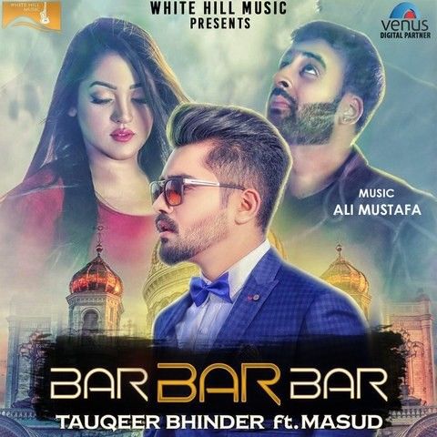 Bar Bar Bar Masud mp3 song ringtone, Bar Bar Bar Masud Ringtone Download - RiskyJatt.Com