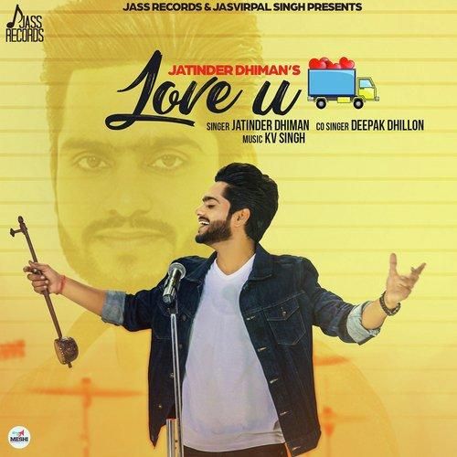 Love U Truck Bhar Ke Jatinder Dhiman, Deepak Dhillon mp3 song ringtone, Love U Truck Bhar Ke Jatinder Dhiman, Deepak Dhillon Ringtone Download - RiskyJatt.Com