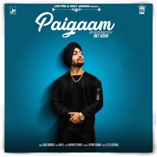 Paigaam Sukh Dhindsa mp3 song ringtone, Paigaam Sukh Dhindsa Ringtone Download - RiskyJatt.Com