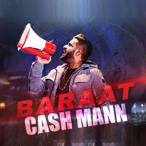 Baraat Cash Mann mp3 song ringtone, Baraat Cash Mann Ringtone Download - RiskyJatt.Com