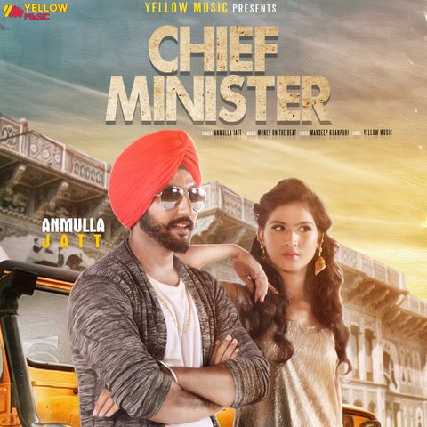 Chief Minister Anmulla Jatt mp3 song ringtone, Chief Minister Anmulla Jatt Ringtone Download - RiskyJatt.Com