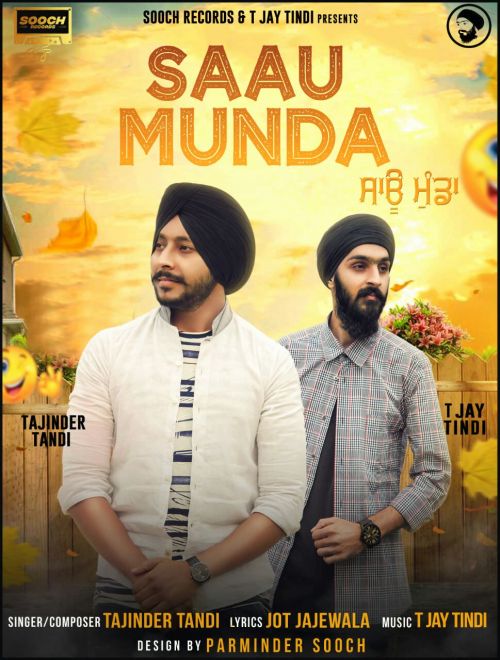 Saau Munda Tajinder Tandi mp3 song ringtone, Saau Munda Tajinder Tandi Ringtone Download - RiskyJatt.Com