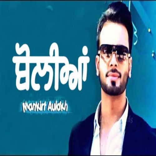 Boliyan Mankirt Aulakh mp3 song ringtone, Boliyan Mankirt Aulakh Ringtone Download - RiskyJatt.Com