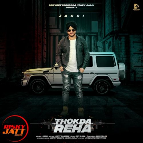 Thokda Reha Jassi mp3 song ringtone, Thokda Reha Jassi Ringtone Download - RiskyJatt.Com