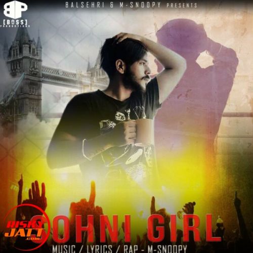 Sohni Girl Msnoopy mp3 song ringtone, Sohni Girl Msnoopy Ringtone Download - RiskyJatt.Com