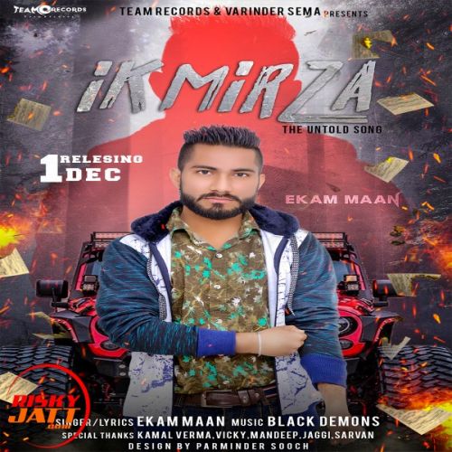 Ik Mirza Ekam Maan mp3 song ringtone, Ik Mirza Ekam Maan Ringtone Download - RiskyJatt.Com