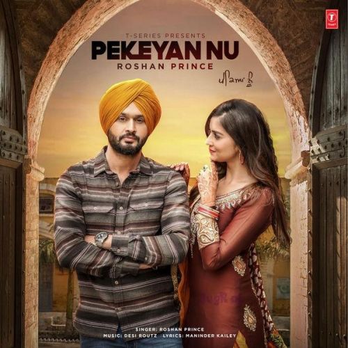 Pekeyan Nu Roshan Prince mp3 song ringtone, Pekeyan Nu Roshan Prince Ringtone Download - RiskyJatt.Com